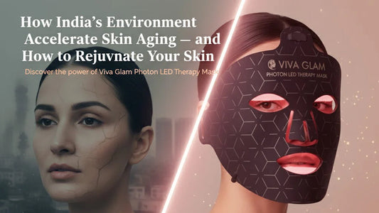 How India's Environment Accelerates Skin Aging and How to Rejuvenate Your Skin